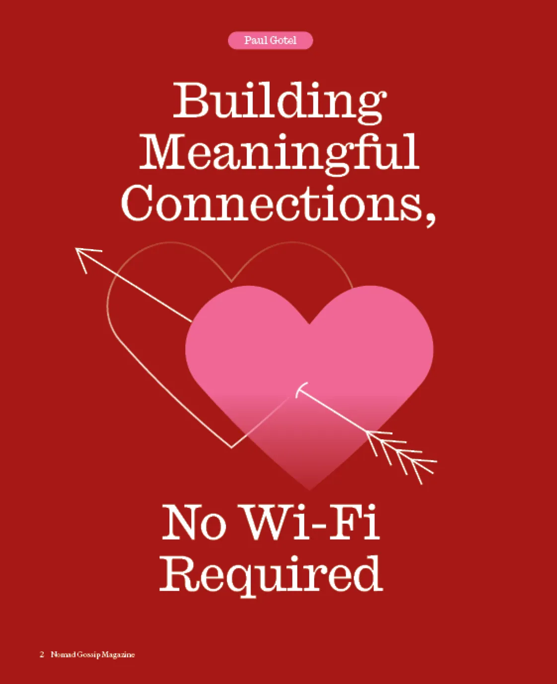 Paul Gotel - life coach and author of The BIG U on building meaningful relationships as a nomad